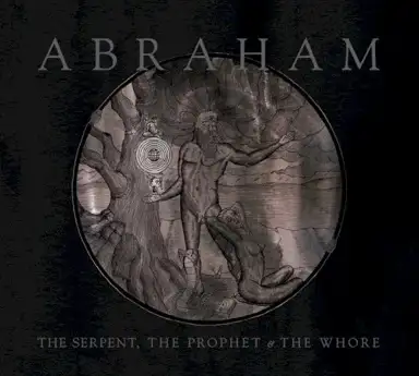 The Serpent, the Prophet & The Whore