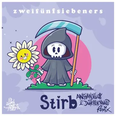 Stirb (Anstandslos & Durchgeknallt remix)