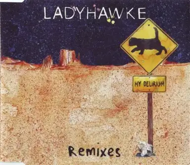My Delirium (Remixes)
