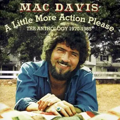 A Little More Action Please: The Anthology 1970-1985
