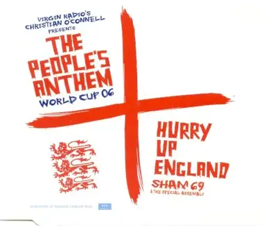 The People’s Anthem World Cup 06: Hurry Up England