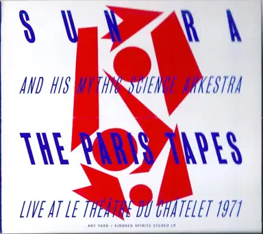 The Paris Tapes: Live At Le Théâtre Du Châtelet 1971