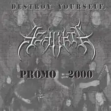 Destroy Yourself - Promo 2000