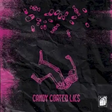 Candy Coated Lie$