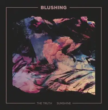 The Truth / Sunshine