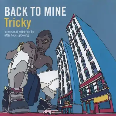 Back to Mine: Tricky