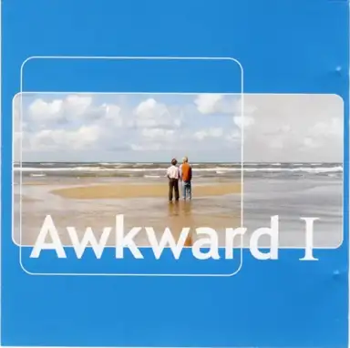 Awkward I