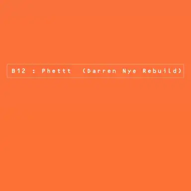Phettt (Darren Nye rebuild)