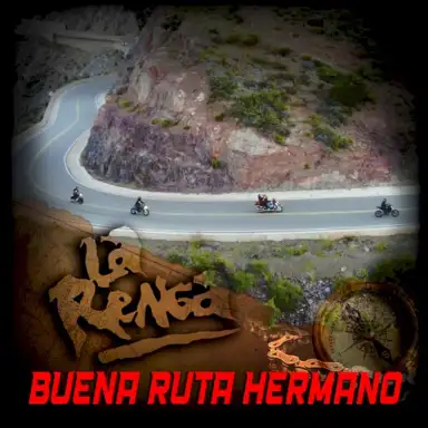 Buena ruta hermano