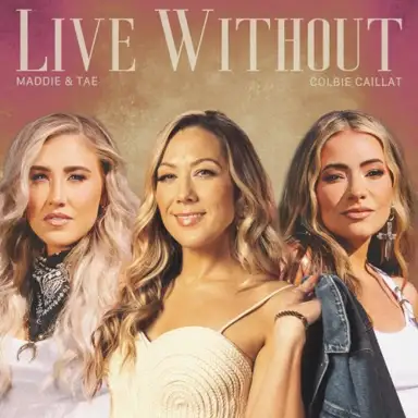 Live Without