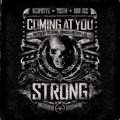 Coming at You Strong