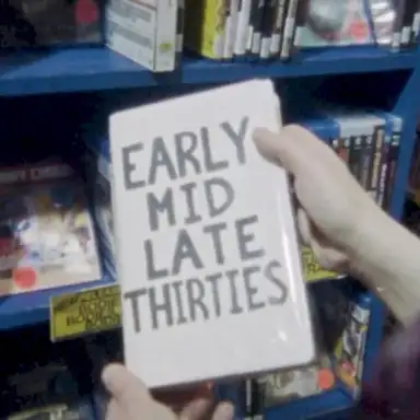 Early Mid Late Thirties