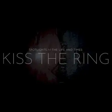 Kiss The Ring