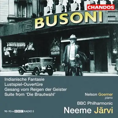 Indianische Fantasie / Lustspiel-Overtüre / Gesang vom Reigen der Geister / Suite from "Die Brautwahl"
