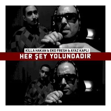 Her Şey Yolundadır