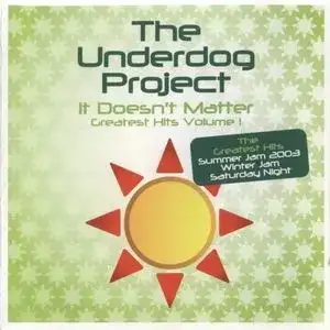 It Doesn't Matter: Greatest Hits, Volume 1