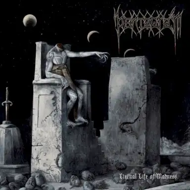 Eternal Life of Madness