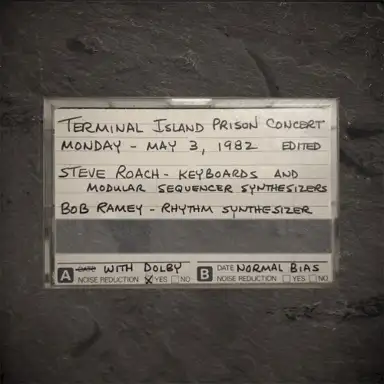 Steve Roach Live at Terminal Island Prison 1982
