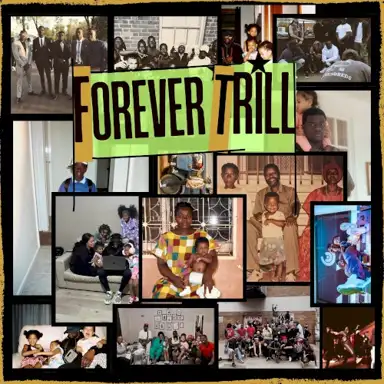 Forever Trill