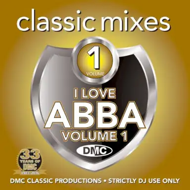 DMC Classic Mixes I Love ABBA, Volume 1