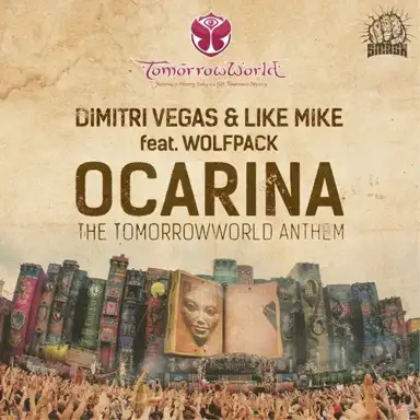 Ocarina (The Tomorrowworld Anthem)