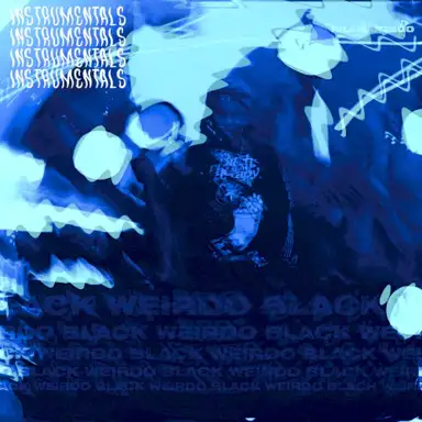 Black Weirdo (Instrumentals)