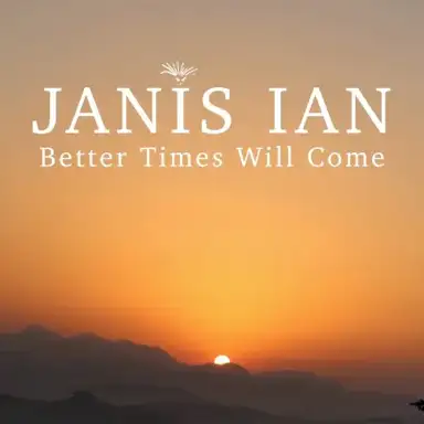 Better Times Will Come