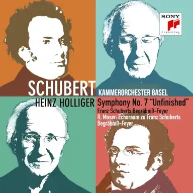Schubert: Symphony no. 7 "Unfinished" / Moser: Echoraum zu Franz Schuberts Begräbniß-Feyer