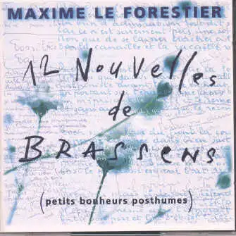 12 Nouvelles de Brassens (petits bonheurs posthumes)