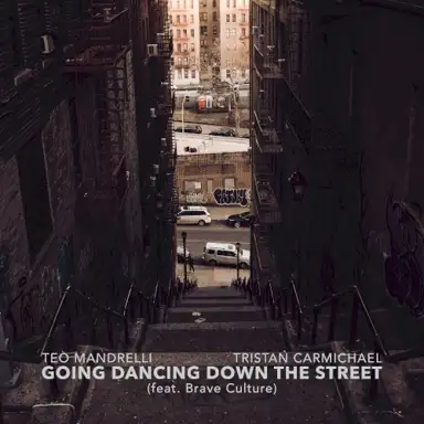 Going Dancing Down the Street