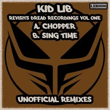 Kid Lib Revisits Dread Recordings, Vol One (Unofficial Remixes)