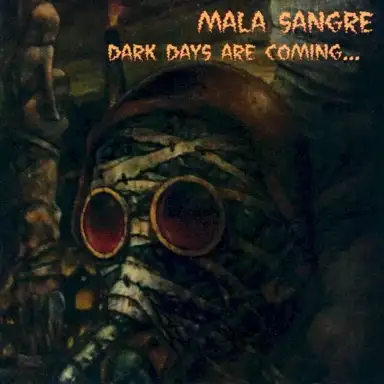 Dark Days Are Coming...