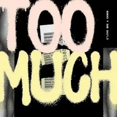 Too Much