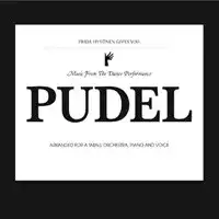 Frida Hyvönen Gives You: Music from the Dance Performance Pudel