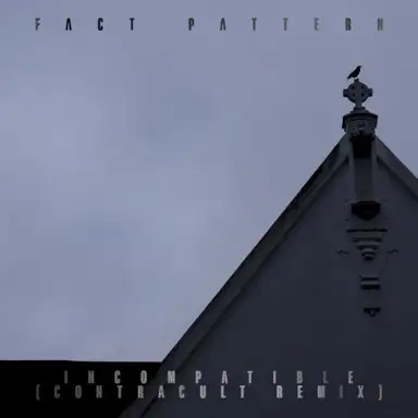 Incompatible (Contracult remix)