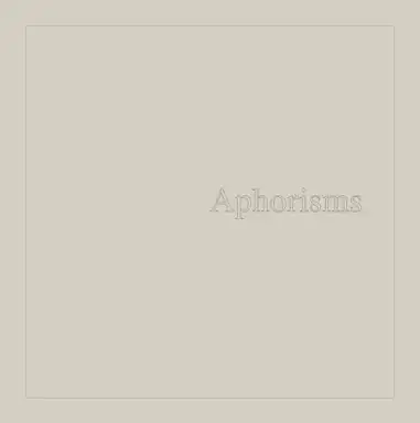 Aphorisms