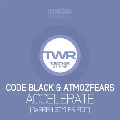Accelerate (Darren Styles edit)