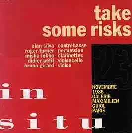 Take Some Risks