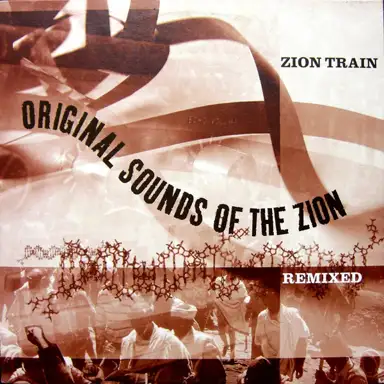 Original Sounds of the Zion Remixed