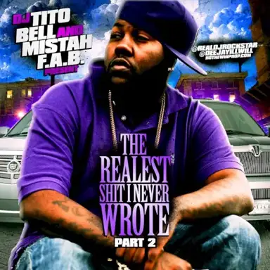 The Realest Shit I Never Wrote Part 2