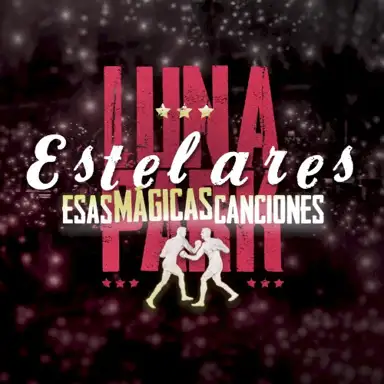Esas mágicas canciones: En vivo en el Luna Park