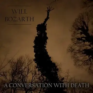 A Conversation With Death