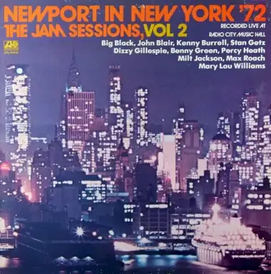 Newport in New York '72 - The Jam Sessions, Volume 2