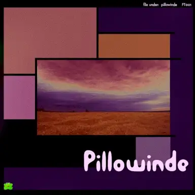 Pillowinde