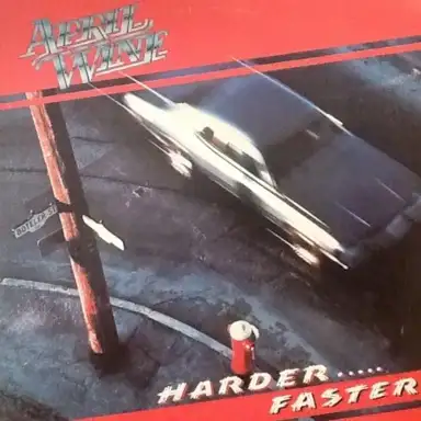 Harder.....Faster
