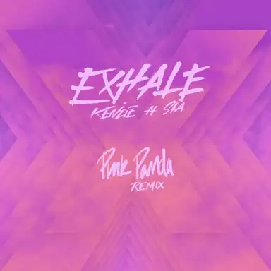 EXHALE [Pink Panda Remix]