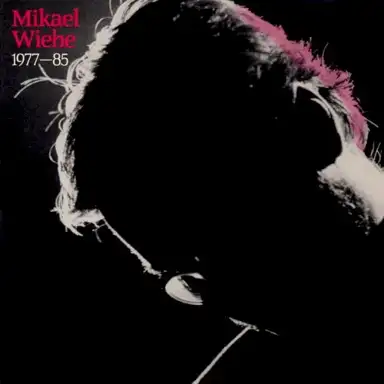 Mikael Wiehe 1977-85