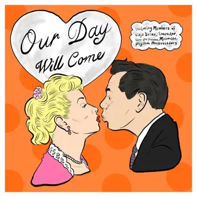 Our Day Will Come