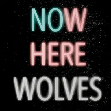 Nowhere Wolves
