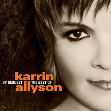 By Request: The Best Of Karrin Allyson